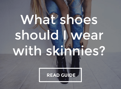 Guide to what shoes to wear with women's skinny jeans